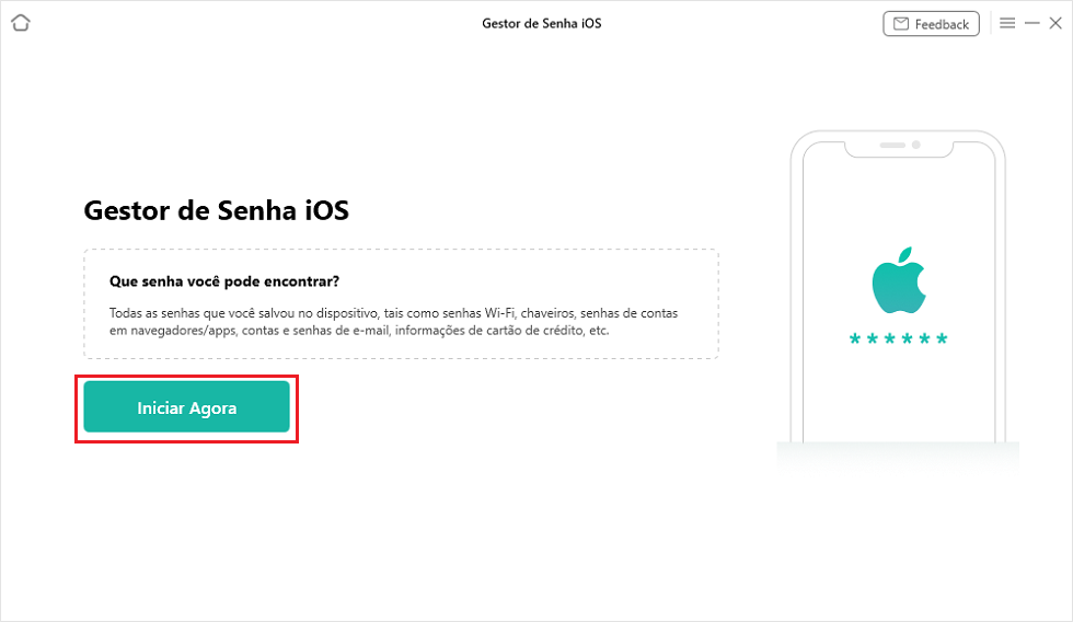 Clique em Iniciar Agora para gerenciar as senhas iOS