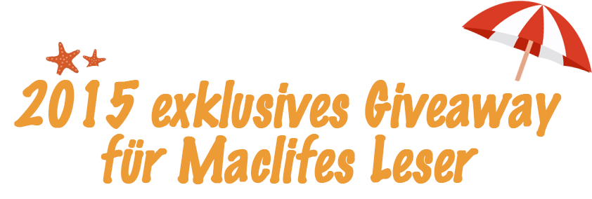 2015 exklusives Giveaway für Maclifes Leser