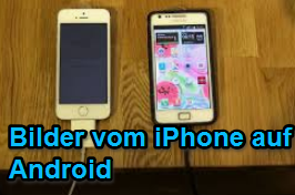 Bilder Vom Iphone Auf Android Per Bluetooth