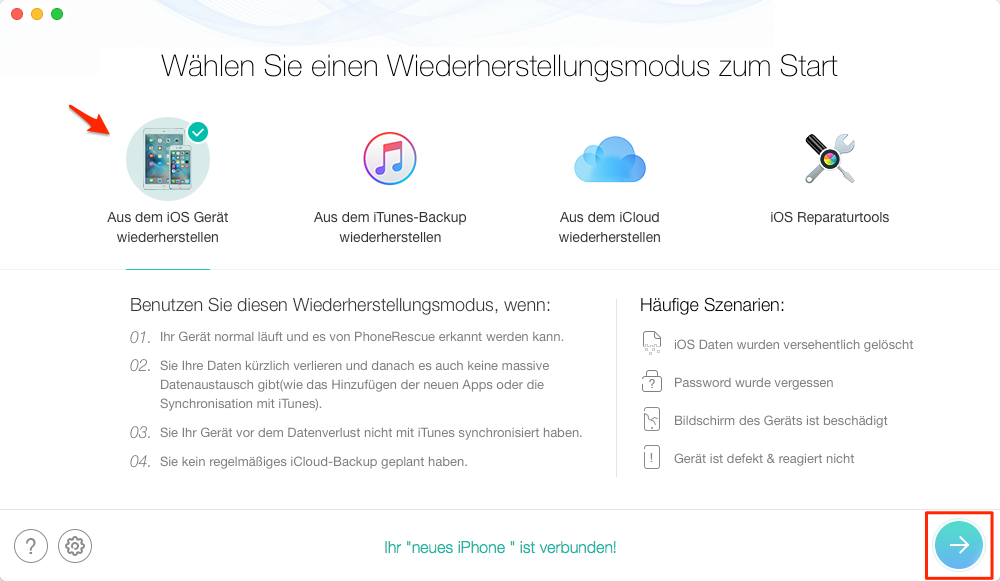 PhoneRescue öffnen und wählen Sie „Aus dem iOS-Gerät wiederherstellen“ - Schritt 1