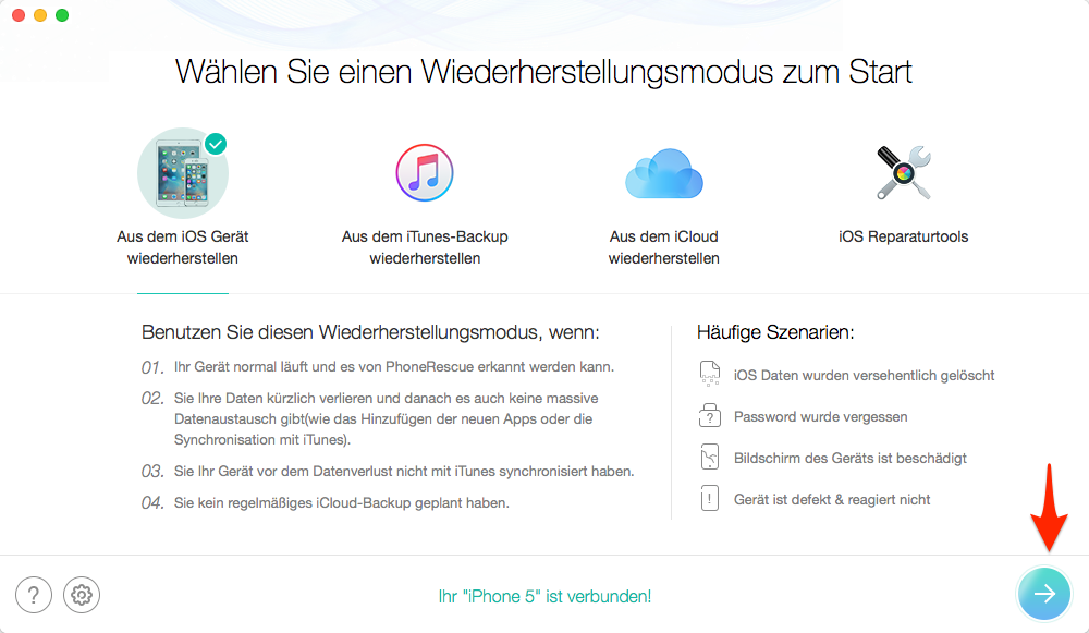 iPhone 5 Daten wiederherstellen, ohne iTunes/iCloud – Schritt 2