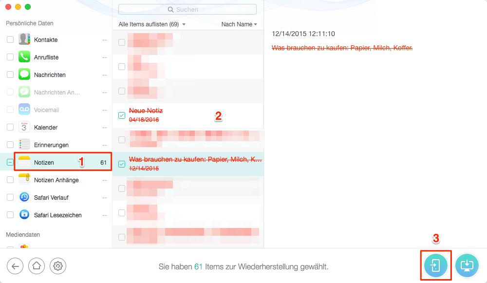iPhone X/8/7(Plus) gelöschte Notizen wiederherstellen – Schritt 3