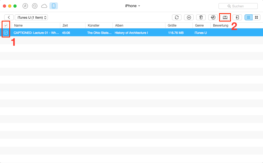 Selektiv! iTunes U vom iPhone auf iTunes übertragen - Schritt 2