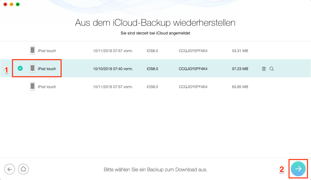 iCloud Backup und iOS-Gerät auswählen - Schritt 3