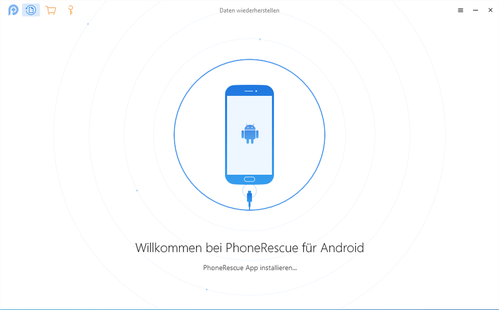 PhoneRescue für Android starten
