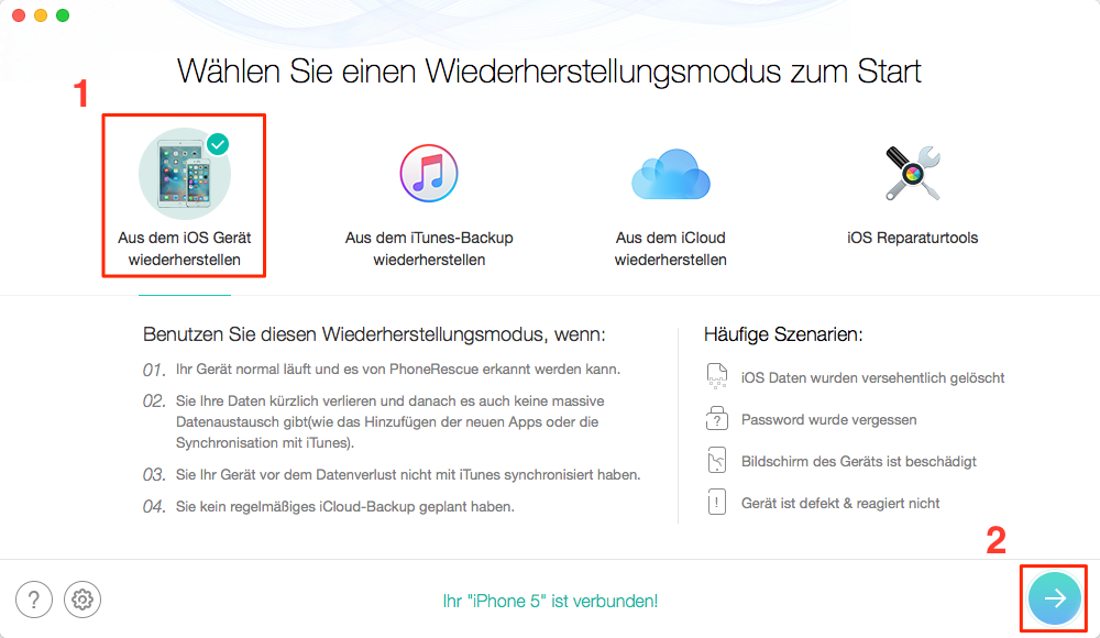 PhoneRescue starten und Wiederherstellungsmodus auswählen – Schritt 1