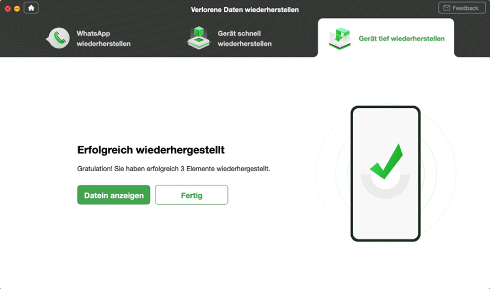 Tiefer Wiederherstellungsprozess ist fertig