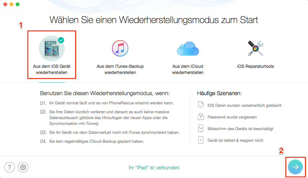 PhoneRescue starten und Wiederherstellungsmodus wählen – Schritt 2