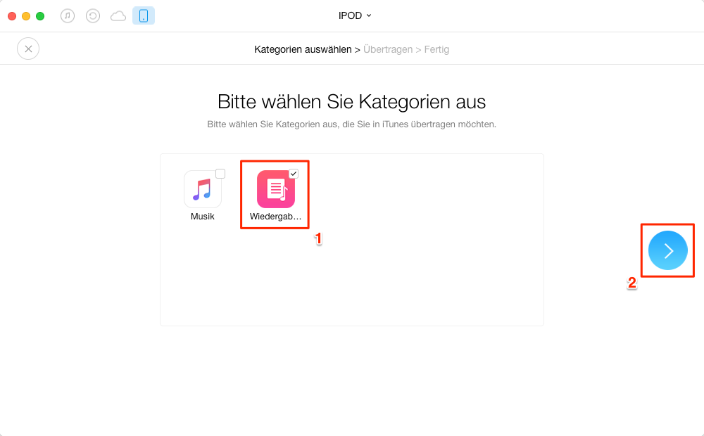 Mit 1-Klick! Alle Playliste vom iPod in iTunes importieren – Schritt 3