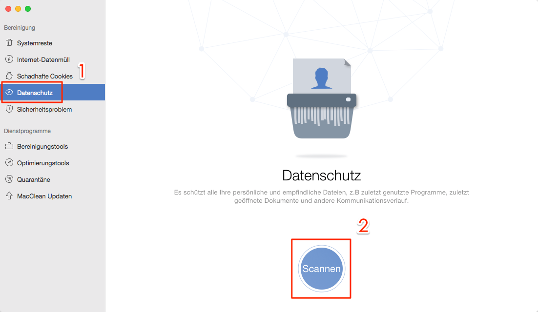 Wählen Sie Datenschutz und Mac scannen lassen - Schritt 1