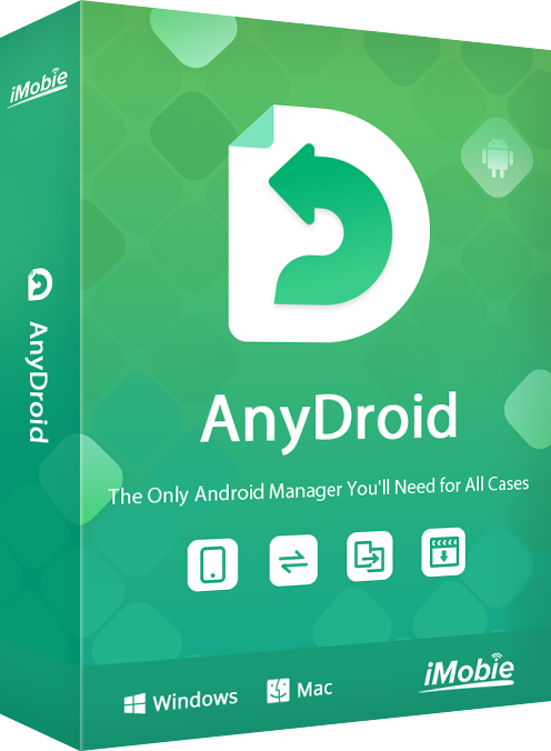 download the new version for android AnyDroid 7.5.0.20230627