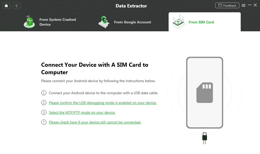 Connect Your Android Device with SIM Card to Computer