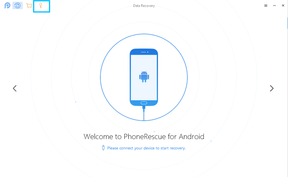 Click Key-Shaped Button of PhoneRescue for Android