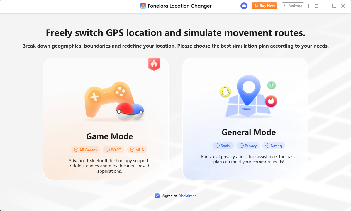 Select the mode that fits your needs