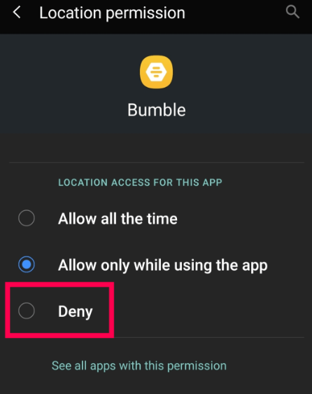 Select Location and Deny permission