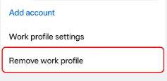 Remove Work Profile
