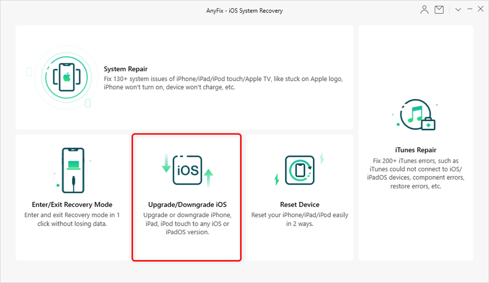 Choose Upgrade/Downgrade iOS