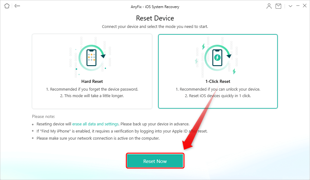 Choose 1-Click Reset if you Can Unlock your Device