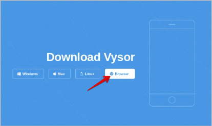 Download Vysor Browser Version