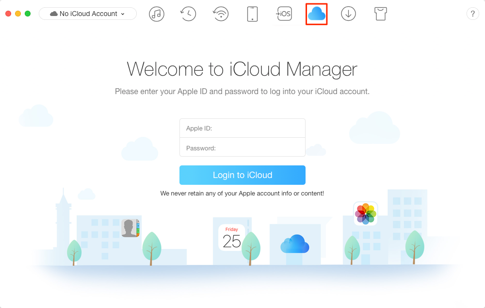 How to Download iCloud Data to Computer via AnyTrans for iOS – Step 1