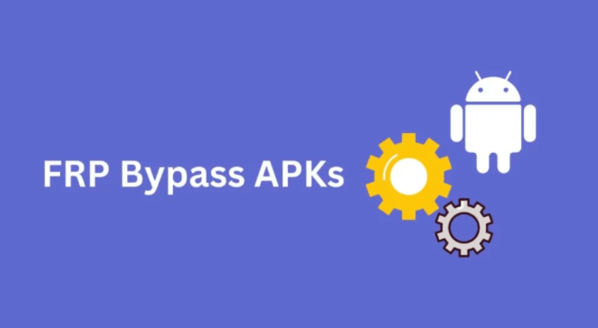 FRP Bypass APKs