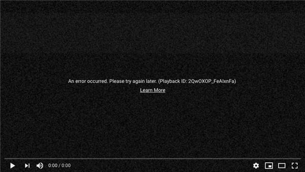 YouTube Error – An Error Occurred. Please try again later