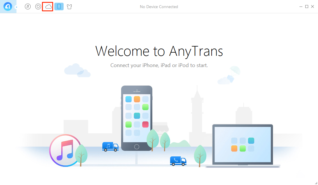 How to Get Videos from iCloud/iCloud Backup with AnyTrans – Step 1