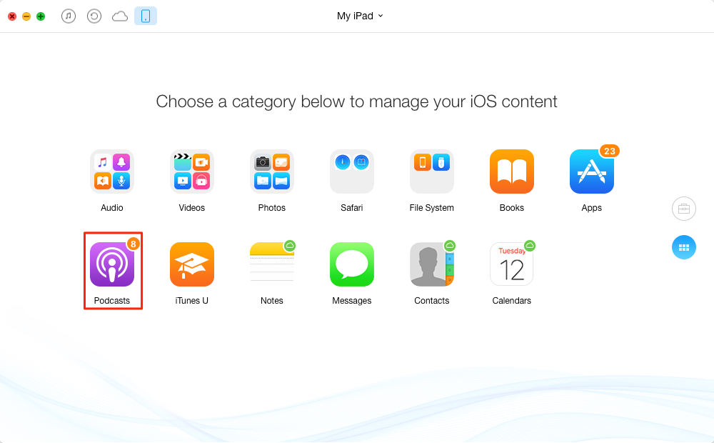 How to Put Podcasts on iPad with AnyTrans – Step 1