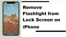 Remove Flashlight from Lock Screen iPhone