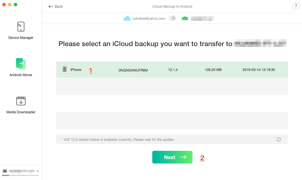 Choose the Right iCloud Backup to Transfer