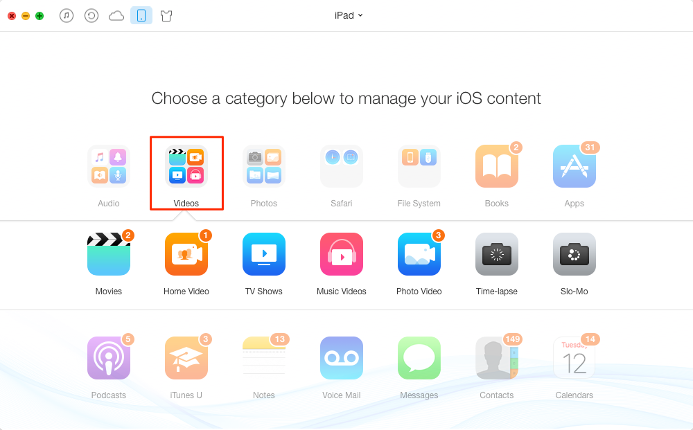 Transfer Videos from iPad to iPad with AnyTrans – Step 2