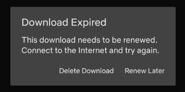 Netflix Download Expired