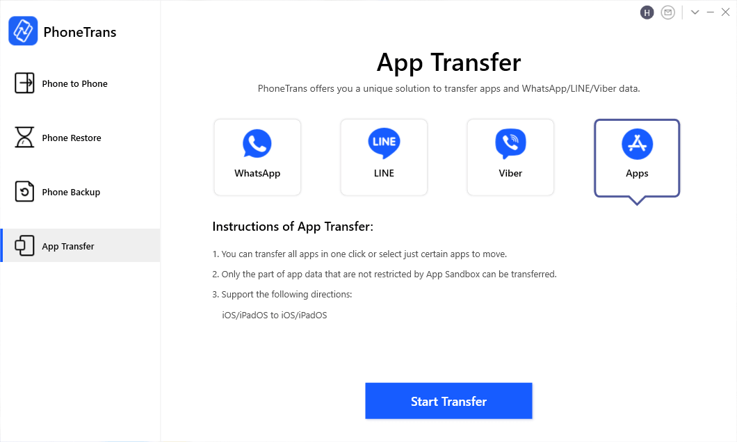 Choose Apps and Click on Start Transfer on PhoneTrans