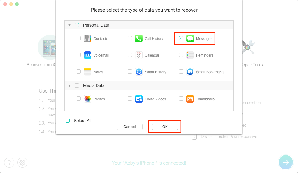 How to Recover Deleted iMessages without Backup – Step 2
