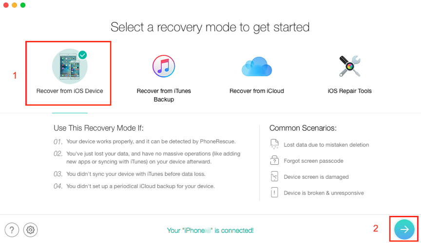 How to Recover Deleted Videos from iPhone XS without Backup – Step 1