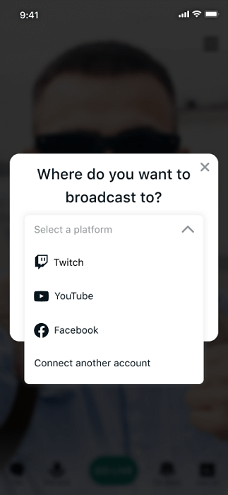 Select the platform and start streaming