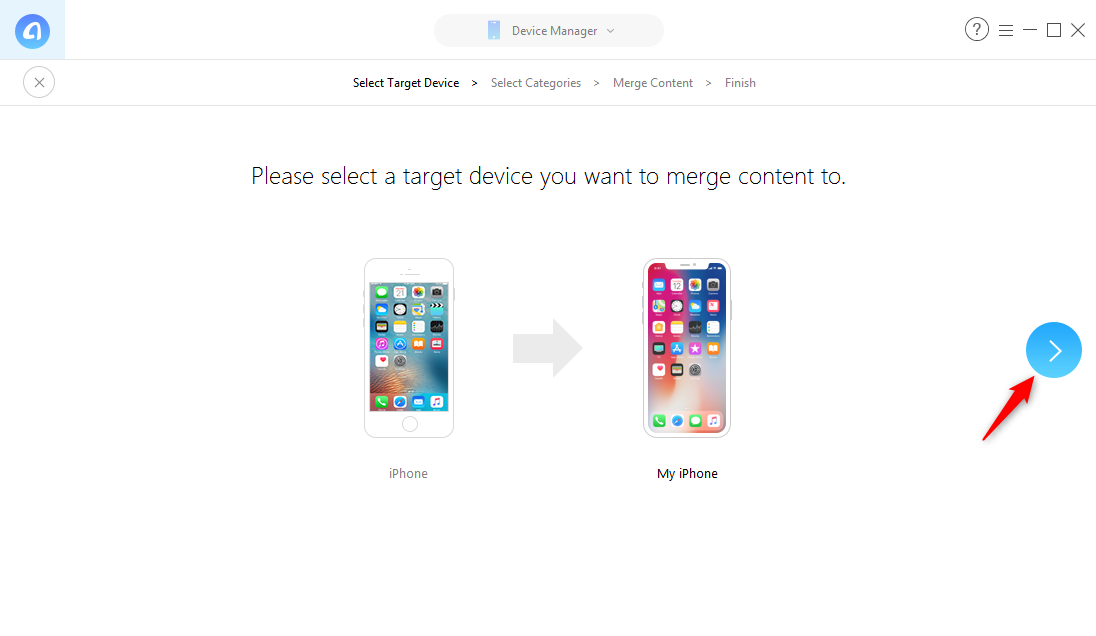 How to Transfer iMessages from iPhone to iPhone without iCloud – Step 2
