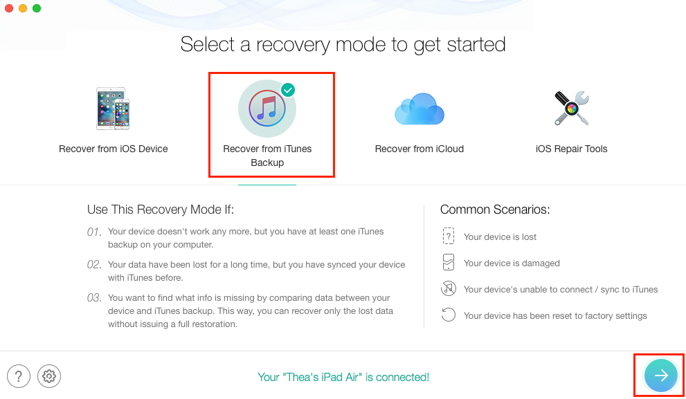 How to Recover iPad Data from iTunes Backup Selectively - Step 1
