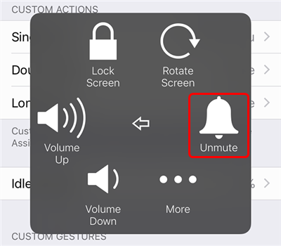 Unmute iPhone with AssistiveTouch