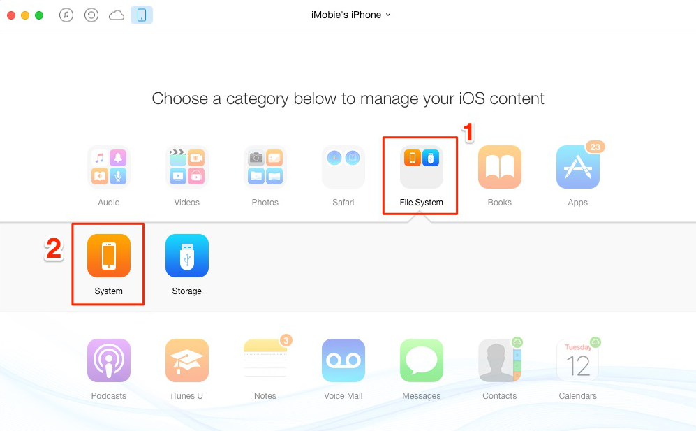 Click File System Button in AnyTrans – Step 1s