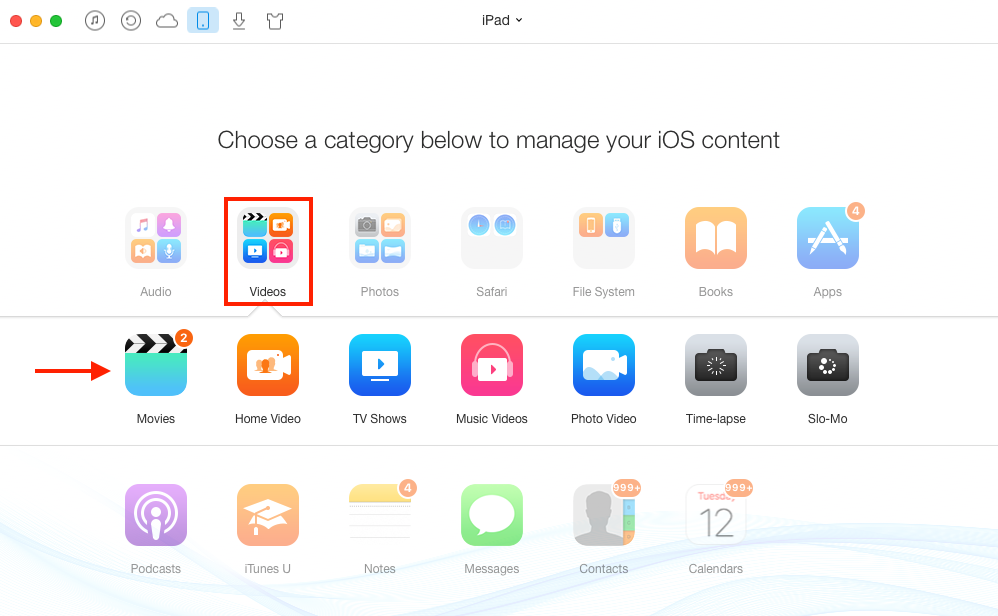 How to Add HD Videos on iPad without iTunes – Step 2