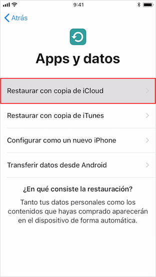 Recuperar datos iPhone con copia de seguridad de iCloudRecuperar datos iPhone con copia de seguridad de iCloud