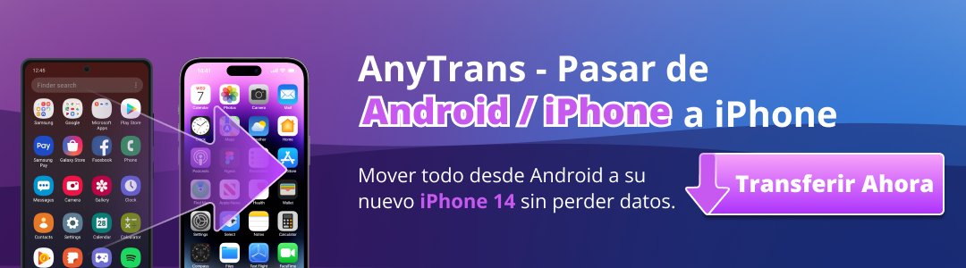 AnyTrans - Pasar de Android/iPhone a iPhone