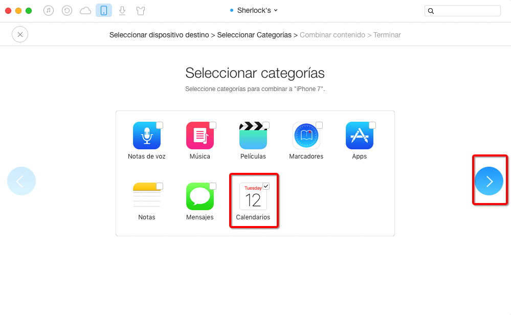 Cómo pasar calendarios de un iPhone viejo a un nuevo iPhone 7 con AnyTrans – Paso 3