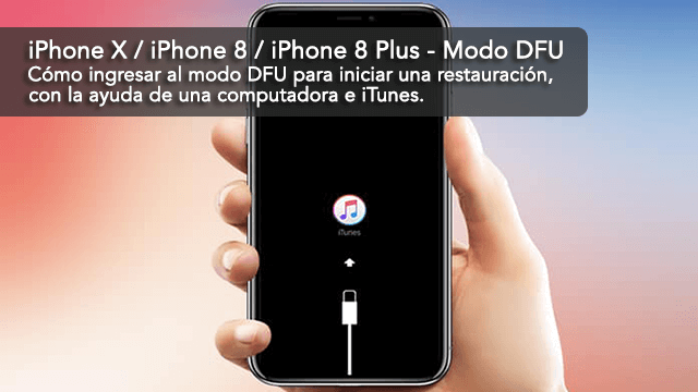 Poner el iPhone en el modo DFU