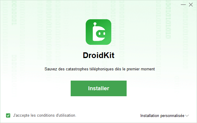 Installez DroidKit sur votre ordinateur Windows