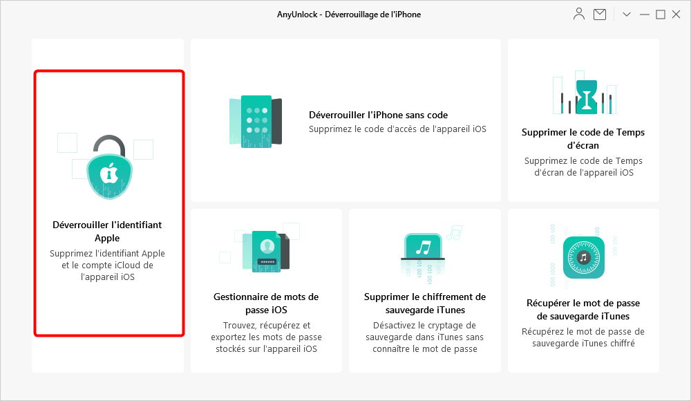 Guide En Ligne D AnyUnlock D verrouiller L identifiant Apple