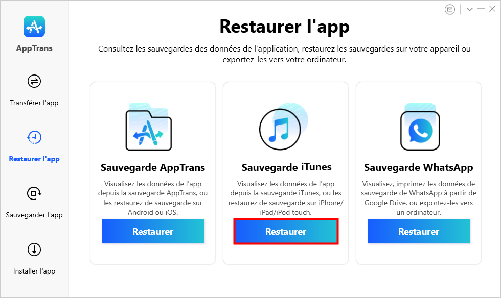 Select App Restore > iTunes Backup Option