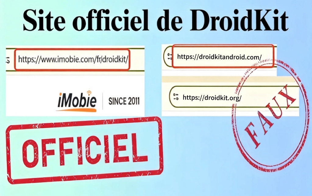 Site officiel de DroidKit VS faux site