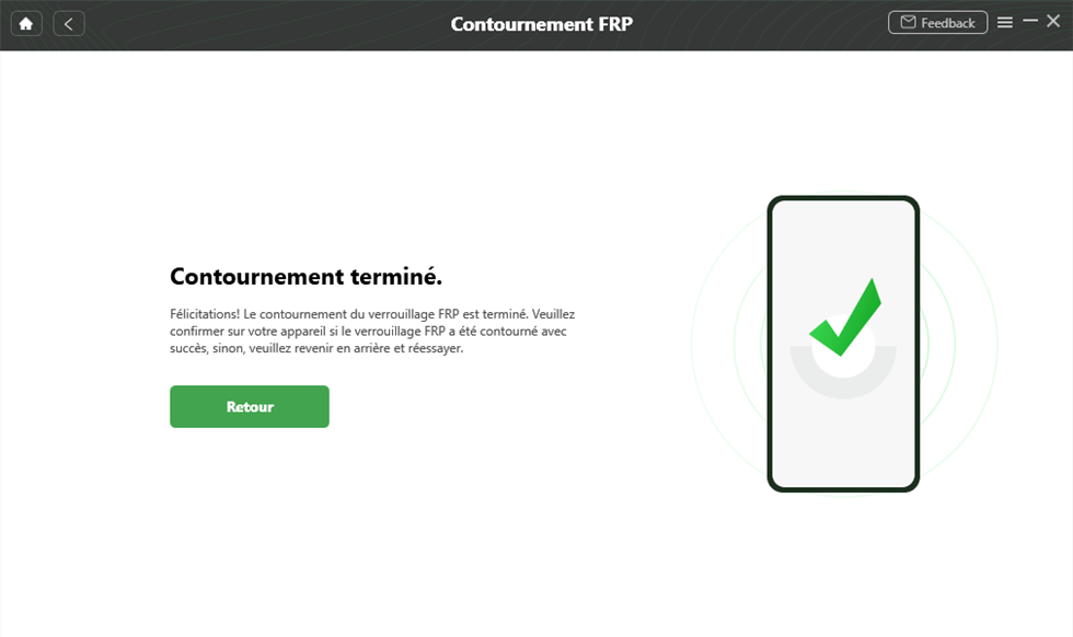 Processus de contournement terminé